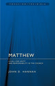 Book cover of: Matthew: A Call for Unity and Responsibility in the Church. By: John D Hannah