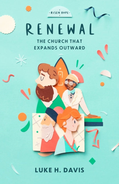 Book cover of: Renewal. By: Luke H. Davis