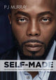 Book cover of: Self-Made. By: P. J. Murray