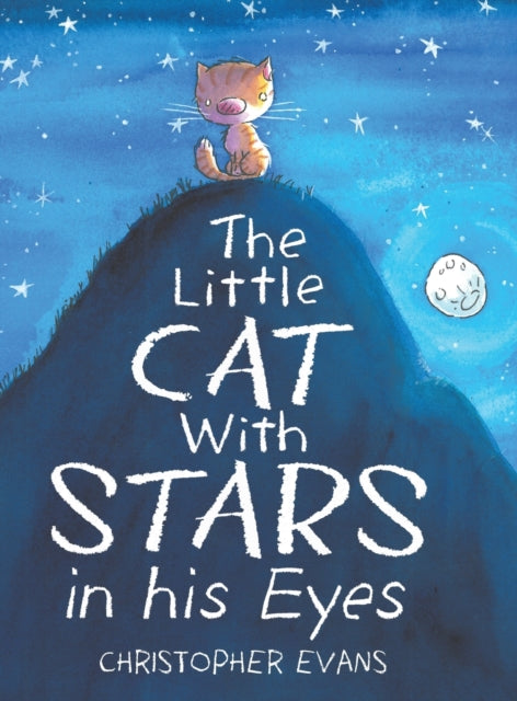 Book cover of: Little Cat With Stars in his Eyes. By: Christopher Evans