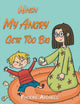 Book cover of: When My Angry Gets Too Big. By: Phoebe Avenell