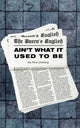 Book cover of: Queen's English Ain't What It Used to Be. By: Paul Lindsay