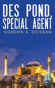 Book cover of: Des Pond, Special Agent. By: Gordon S. Dickson