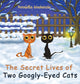 Book cover of: Secret Lives of Two Googly-Eyed Cats. By: Henrietta MacKenzie