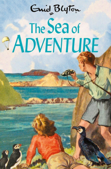 Book cover of: Sea of Adventure. By: Enid Blyton