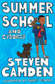 Book cover of: Summer School and Cyborgs. By: Steven Camden