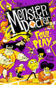 Monster Doctor: Foul Play 9781529021295 John Kelly