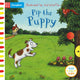 Pip the Puppy, A Push, Pull, Slide Book 9781529023336 Axel Scheffler