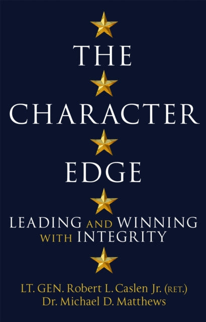 Book cover of: Character Edge. By: Robert L. Caslen Jr.