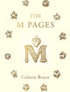 Book cover of: M Pages. By: Colette Bryce