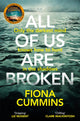 All Of Us Are Broken 9781529040227 Fiona Cummins