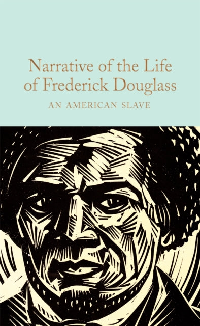 Book cover of: Narrative of the Life of Frederick Douglass. By: Frederick Douglass