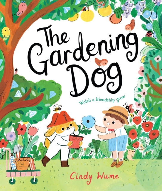 Book cover of: Gardening Dog. By: Cindy Wume