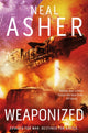 Book cover of: Weaponized. By: Neal Asher