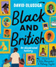 Black and British: An Illustrated History 9781529052954 David Olusoga