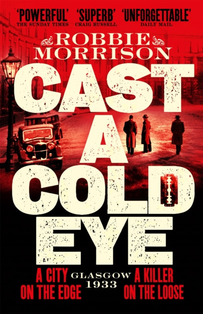 Book cover of: Cast a Cold Eye. By: Robbie Morrison