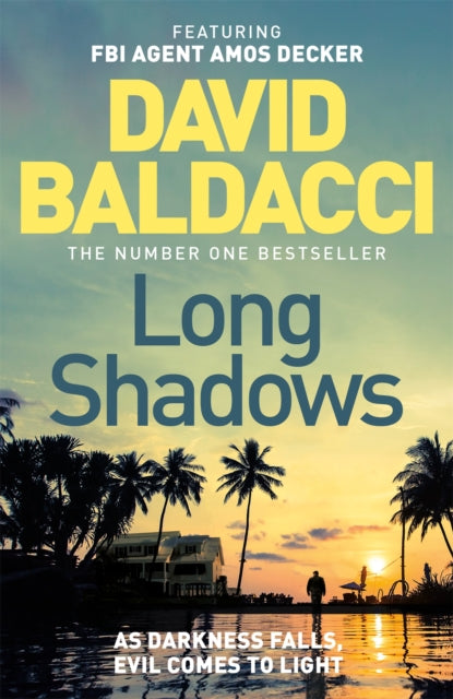 Long Shadows, From the Sunday Times number one bestselling author 9781529061895 David Baldacci