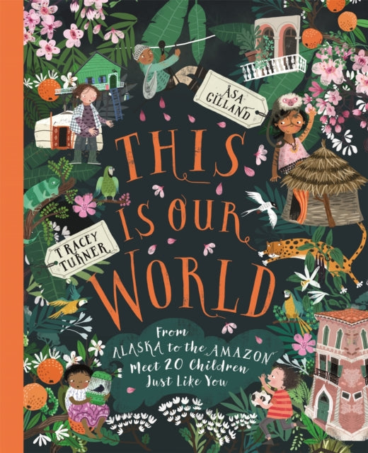 Book cover of: This Is Our World. By: Tracey Turner