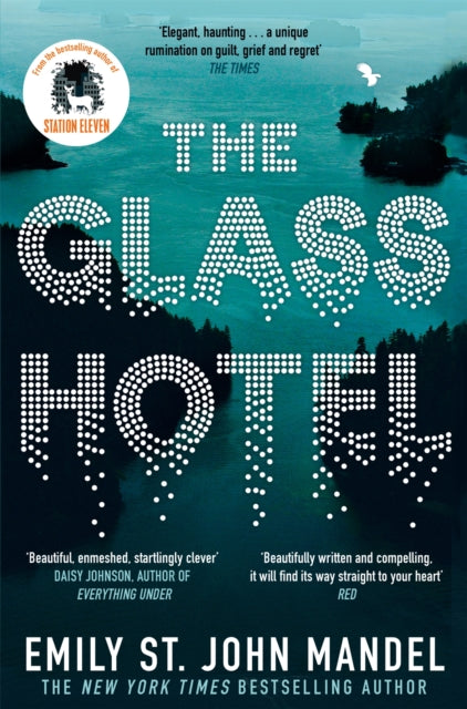 Book cover of: Glass Hotel