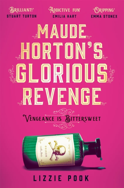 Book cover of: Maude Horton's Glorious Revenge. By: Lizzie Pook