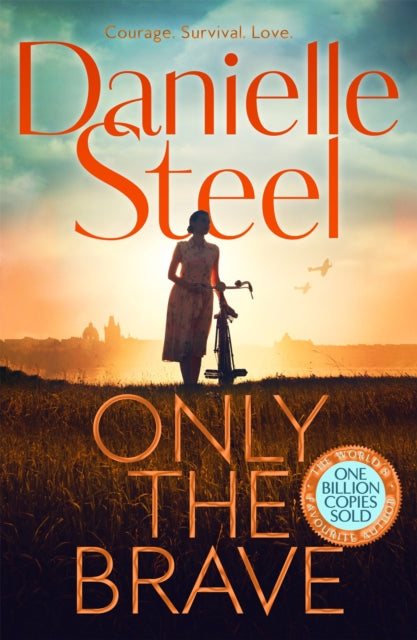 Only the Brave 9781529085808 Danielle Steel