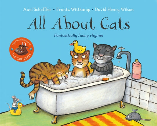 All About Cats, Fantastically Funny Rhymes 9781529086454 Axel Scheffler