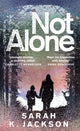 Not Alone 9781529089585 Sarah K. Jackson
