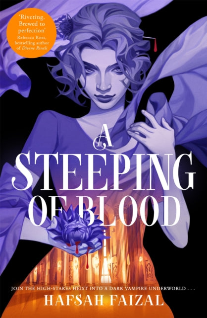 Steeping of Blood 9781529097115 Hafsah Faizal