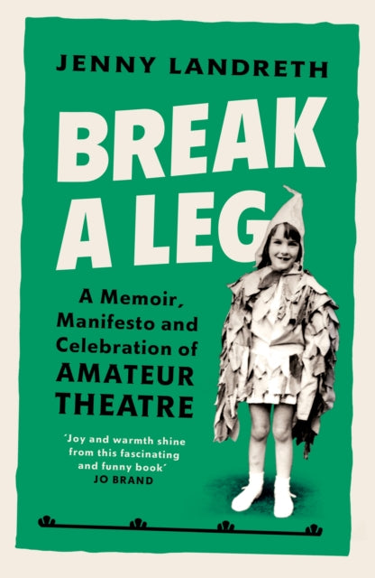 Book cover of: Break a Leg. By: Jenny Landreth