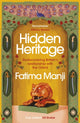 Book cover of: Hidden Heritage. By: Fatima Manji