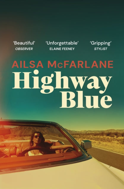 Book cover of: Highway Blue. By: Ailsa McFarlane