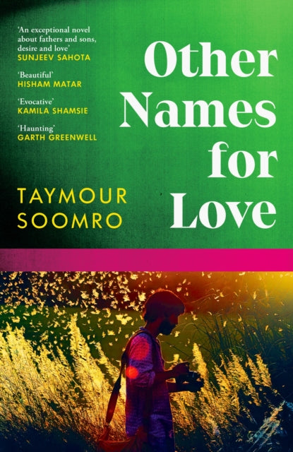 Book cover of: Other Names for Love. By: Taymour Soomro