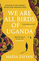 We Are All Birds of Uganda 9781529118667 Hafsa Zayyan