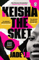 Book cover of: Keisha The Sket. By: Jade LB