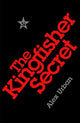 Book cover of: Kingfisher Secret