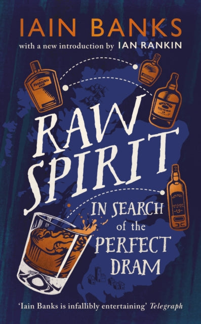 Book cover of: Raw Spirit. By: Iain Banks