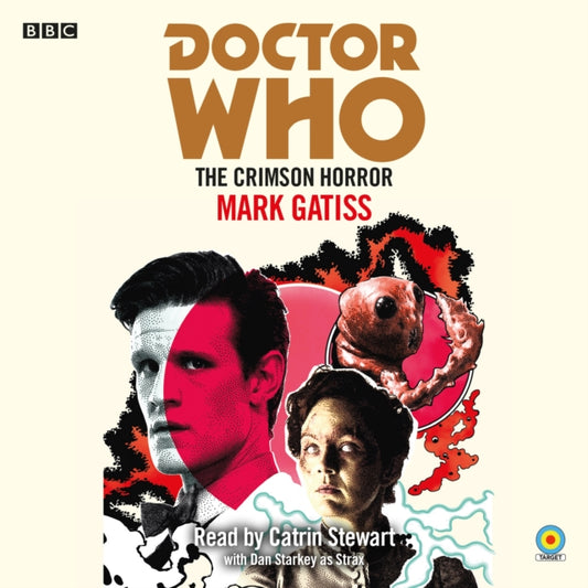 Book cover of: Doctor Who: The Crimson Horror