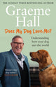 Does My Dog Love Me?, Understanding how your dog sees the world 9781529149241 Graeme Hall