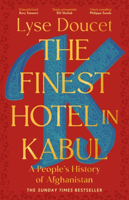 Book cover of: Finest Hotel in Kabul. By: Lyse Doucet