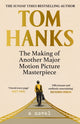 Making of Another Major Motion Picture Masterpiece 9781529151800 Tom Hanks
