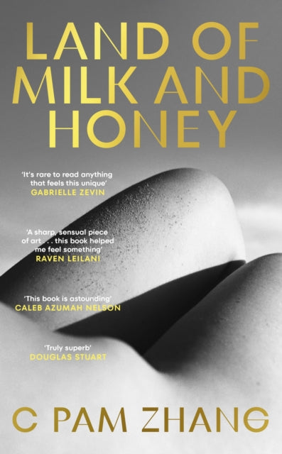 Land of Milk and Honey 9781529153668 C Pam Zhang