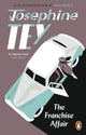 Book cover of: Franchise Affair. By: Josephine Tey