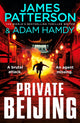 Private Beijing, A brutal attack. An agent missing. (Private 17) 9781529157352 James Patterson