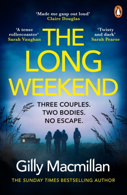 Book cover of: Long Weekend. By: Gilly Macmillan