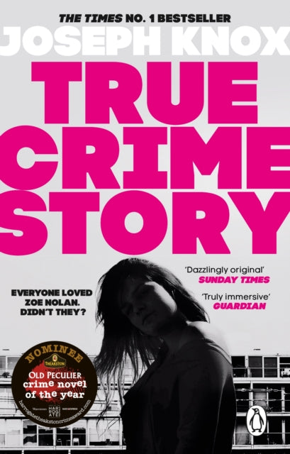 Book cover of: True Crime Story. By: Joseph Knox