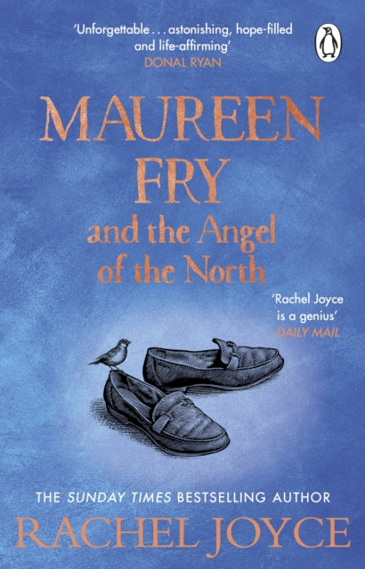 Maureen Fry and the Angel of the North, From the bestselling author of The Unlikely Pilgrimage of Harold Fry 9781529177237 Rachel Joyce