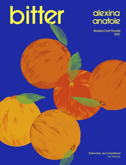 Book cover of: Bitter. By: Alexina Anatole