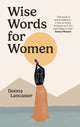 Wise Words for Women 9781529196924 Donna Lancaster