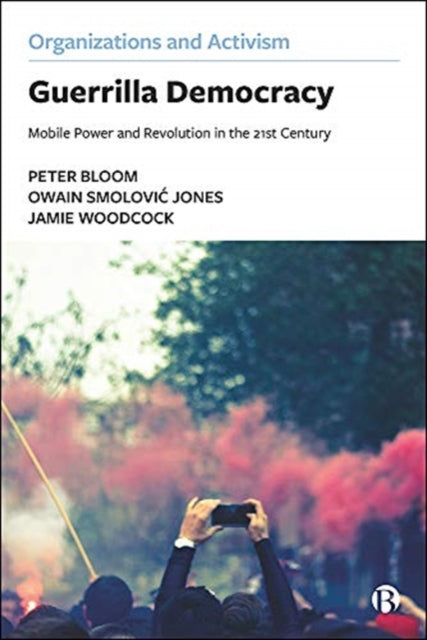 Book cover of: Guerrilla Democracy. By: Peter Bloom