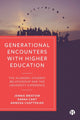 Book cover of: Generational Encounters with Higher Education. By: Jennie Bristow